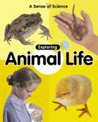 EXPLORING ANIMAL LIFE