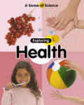 EXPLORING HEALTH