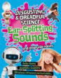 EAR-SPLITTING SOUNDS AND OTHER VILE NOISES
