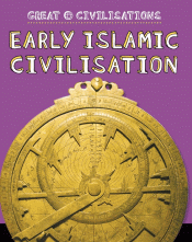 EARLY ISLAMIC CIVILISATION
