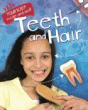 TEETH AND HAIR