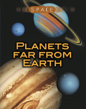PLANETS FAR FROM EARTH