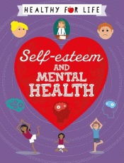 SELF-ESTEEM AND MENTAL HEALTH