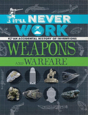 WEAPONS AND WARFARE