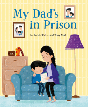 MY DAD'S IN PRISON