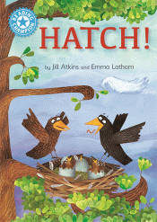 HATCH!
