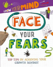 FACE YOUR FEARS