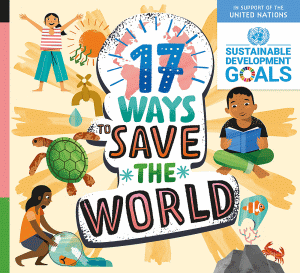 17 WAYS TO SAVE THE WORLD