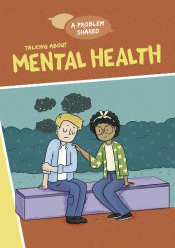 TALKING ABOUT MENTAL HEALTH