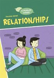 TALKING ABOUT RELATIONSHIPS