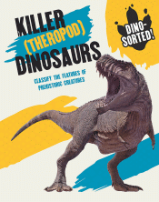 KILLER (THEROPOD) DINOSAURS