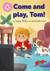 COME AND PLAY, TOM!