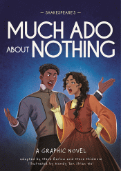 SHAKESPEARE'S MUCH ADO ABOUT NOTHING: GRAPHIC NOVE