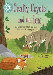 CRAFTY COYOTE AND THE FOX