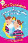 PRINCESS MIRROR-BELLE COLLECTION, THE