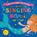 SINGING MERMAID, THE
