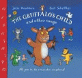 GRUFFALO'S CHILD SONG AND OTHER SONGS, THE
