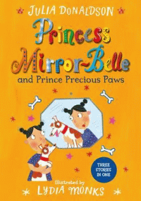 PRINCESS MIRROR-BELLE AND PRINCE PRECIOUS PAWS
