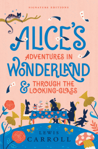 ALICE'S ADVENTURES IN WONDERLAND & THROUGH THE LOO