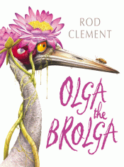 OLGA THE BROLGA BIG BOOK