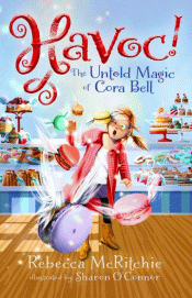 HAVOC! UNTOLD MAGIC OF CORA BELL, THE