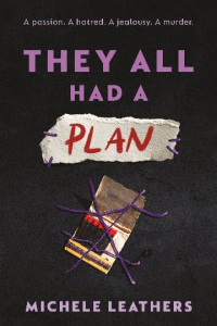 THEY ALL HAD A PLAN