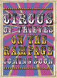 CIRCUS OF THIEVES ON THE RAMPAGE
