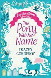 PONY WITH NO NAME, THE