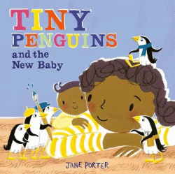 TINY PENGUINS AND THE NEW BABY