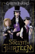 SOCIETY OF THIRTEEN, THE
