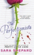 PERFECTIONISTS, THE