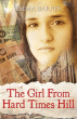 GIRL FROM HARD TIMES HILL, THE