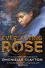 EVERLASTING ROSE, THE