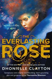 EVERLASTING ROSE, THE