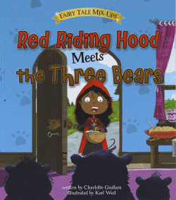 RED RIDING HOOD MEETS THE THREE BEARS