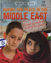 HOPING FOR PEACE IN THE MIDDLE EAST