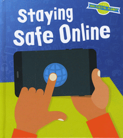 STAYING SAFE ONLINE