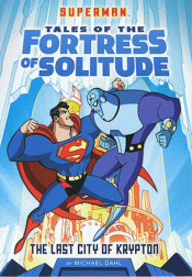 LAST CITY OF KRYPTON, THE