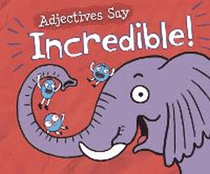 ADJECTIVES SAY 