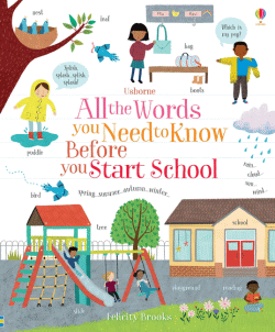 ALL THE WORDS YOU NEED TO KNOW BEFORE SCHOOL