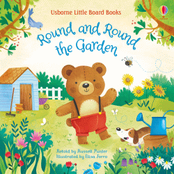 ROUND AND ROUND THE GARDEN BOARD BOOK