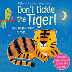 DON'T TICKLE THE TIGER! SOUND BOOK