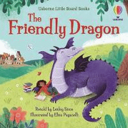 FRIENDLY DRAGON: BOARD BOOK, THE