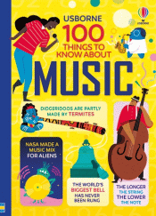 USBORNE 100 THINGS TO KNOW ABOUT MUSIC