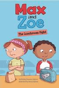 MAX AND ZOE: THE LUNCHROOM FIGHT