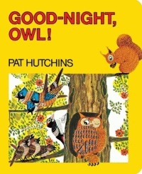GOOD-NIGHT, OWL! BOARD BOOK