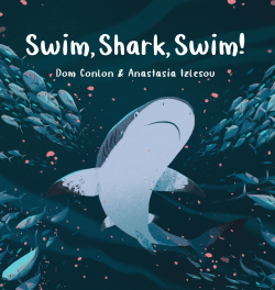 SWIM, SHARK, SWIM!