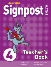 AUSTRALIAN SIGNPOST MATHS 4 TEACHER'S BOOK