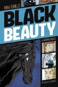 BLACK BEAUTY: GRAPHIC NOVEL