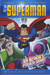 SUPERMAN: LEX LUTHER'S POWER GRAB!